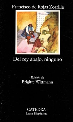 Imagen del vendedor de Del rey abajo, ninguno. Edicin de Brigitte Wittmann. a la venta por La Librera, Iberoamerikan. Buchhandlung