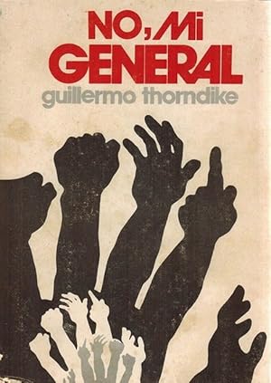 Seller image for No, mi general. for sale by La Librera, Iberoamerikan. Buchhandlung