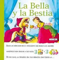 Image du vendeur pour Bella y la Bestia, La. Edad: 6+. mis en vente par La Librera, Iberoamerikan. Buchhandlung