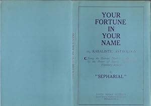 Bild des Verkufers fr Kabalistic Astrology, or, Your Fortune in Your Name (Dust Jacket Only, No Book) zum Verkauf von Wittenborn Art Books