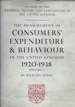 The Measurement of Consumers' Expenditure and Behaviour in the United Kingdom, 1920-1938, Volume ...