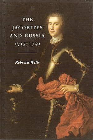 Seller image for The Jacobites and Russia 1715-1750 for sale by San Francisco Book Company