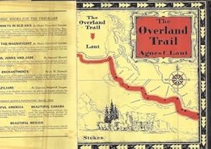 The Overland Trail : The Epic Path of the Pioneers to Oregon (Dust Jacket Only, No Book)