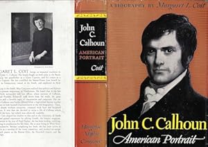 Immagine del venditore per John C. Calhoun; American Portrait, Sentry Ed. (Dust Jacket Only, No Book) venduto da Wittenborn Art Books