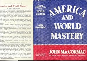 Imagen del vendedor de America and World Mastery : The Future of the United States, Canada, and the British Empire (Dust Jacket Only, No Book) a la venta por Wittenborn Art Books