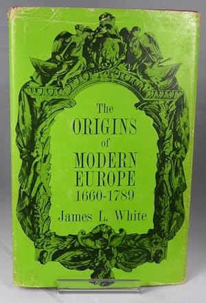 Seller image for The Origins of Modern Europe 1660-1789 for sale by Horsham Rare Books