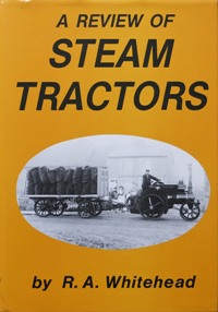 A REVIEW OF STEAM TRACTORS