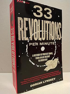 Imagen del vendedor de 33 Revolutions per Minute: A History of Protest Songs, from Billie Holiday to Green Day a la venta por Brodsky Bookshop