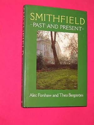 Smithfield Past and Present