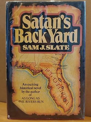 Seller image for Satan's Back Yard for sale by H.S. Bailey