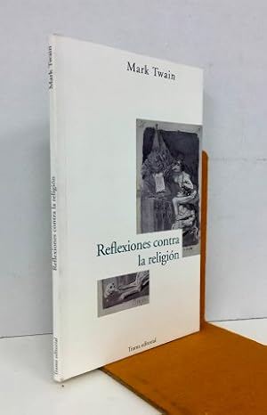 Seller image for Reflexiones contra la religin for sale by Librera Torres-Espinosa