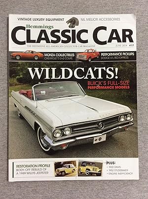 Bild des Verkufers fr Hemmings Classic Car Magazine, June 2014, #117, Volume 10, Issue 9 zum Verkauf von Book Nook