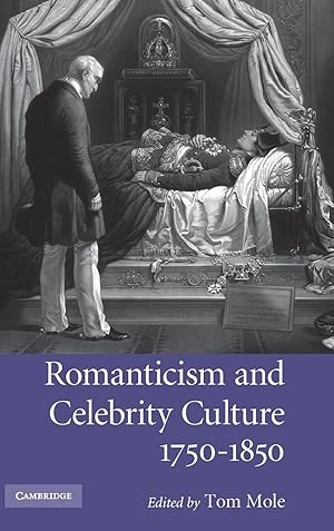 Bild des Verkufers fr Romanticism and Celebrity Culture, 1750-1850 zum Verkauf von moluna