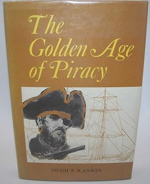 Seller image for The Golden Age of Piracy for sale by Easy Chair Books