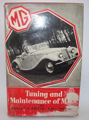 Imagen del vendedor de Tuning and Maintenance of M.G.s a la venta por Easy Chair Books