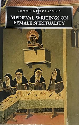 Medieval Writings on Female Spirituality (Penguin Classics)
