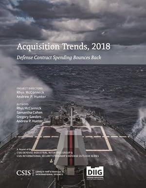 Imagen del vendedor de Acquisition Trends, 2018 : Defense Contract Spending Bounces Back a la venta por GreatBookPricesUK