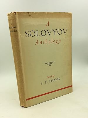 Bild des Verkufers fr A SOLOVYOV ANTHOLOGY zum Verkauf von Kubik Fine Books Ltd., ABAA