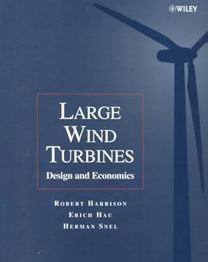 Seller image for Large Wind Turbines : Design and Economics for sale by GreatBookPricesUK