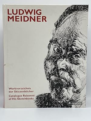 Ludwig Meidner; Catalogue Raisonne of his Sketchbooks [FIRST EDITION]