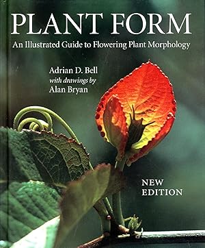 Bild des Verkufers fr Plant Form: An Illustrated Guide to Flowering Plant Morphology zum Verkauf von Bagatelle Books, IOBA