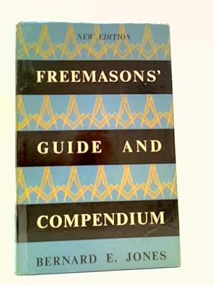 Seller image for Freemasons' Guide and Compendium for sale by World of Rare Books