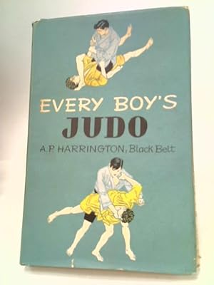 Bild des Verkufers fr Every Boy's Judo zum Verkauf von World of Rare Books