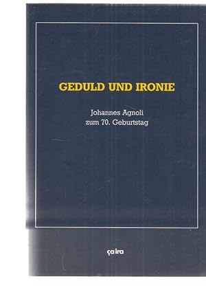 Seller image for Geduld und Ironie : Johannes Agnoli zum 70. Geburtstag. Hrsg. von Joachim Bruhn . for sale by Fundus-Online GbR Borkert Schwarz Zerfaß