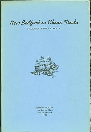 New Bedford in China Trade