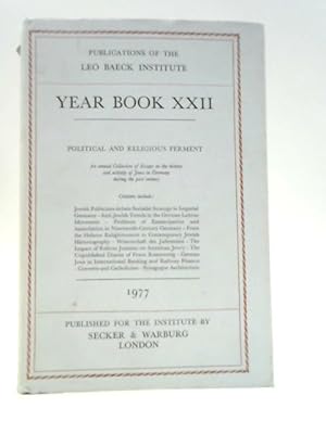 Bild des Verkufers fr Leo Baeck Institute: Year Book XXII (1977): V. 22 zum Verkauf von World of Rare Books