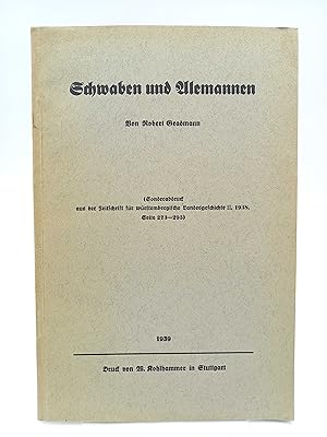 Imagen del vendedor de Schwaben und Alemannen (Sonderabdruck aus Zeitschrift fr Wrttembergische Landesgeschichte II 1938) a la venta por Antiquariat Smock