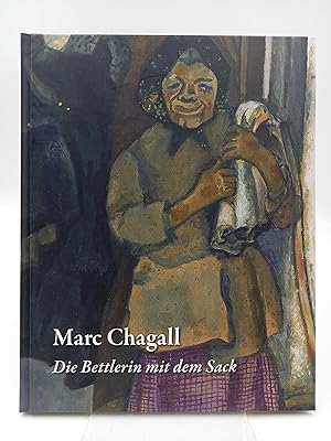 Immagine del venditore per Marc Chagall: Die Bettlerin mit dem Sack (Herausgegeben von Ingrid Mssinger) venduto da Antiquariat Smock