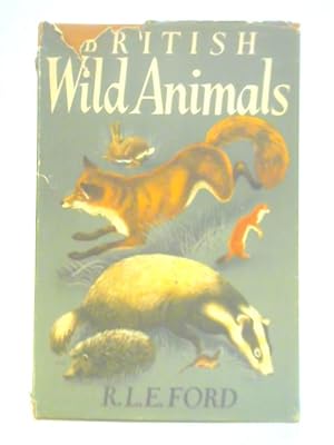 Image du vendeur pour British Wild Animals mis en vente par World of Rare Books