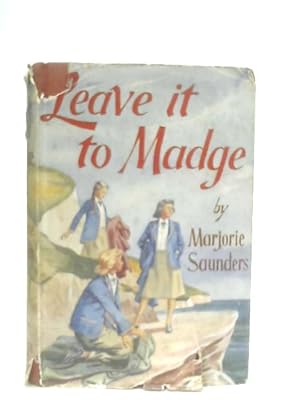 Seller image for Leave it to Madge for sale by World of Rare Books