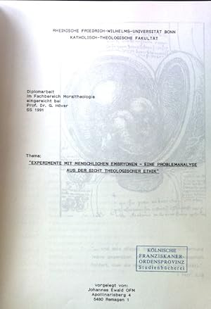 Image du vendeur pour Experimente mit menschlichen Embryonen - ine Problemanalyse aus der Sicht theologischer Ethik; Diplomarbeit; mis en vente par books4less (Versandantiquariat Petra Gros GmbH & Co. KG)