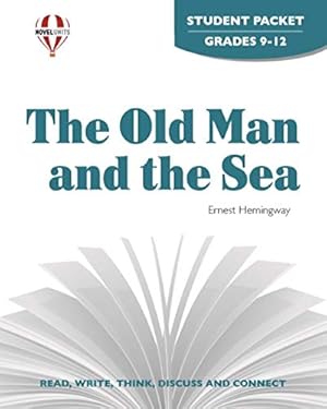 Seller image for The Old Man and the Sea - Student Packet by Novel Units for sale by Reliant Bookstore