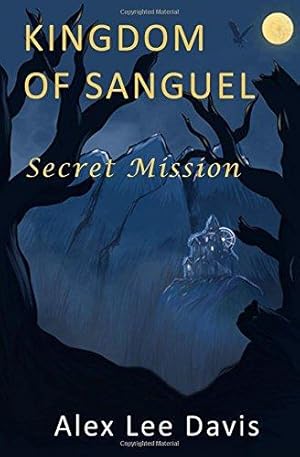 Seller image for Kingdom of Sanguel: Secret Mission for sale by WeBuyBooks