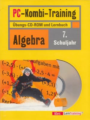 PC-Kombi-Training Algebra. Übungs-CD-ROM und Lernbuch. 7. Schuljahr. (= Klett LernTraining).