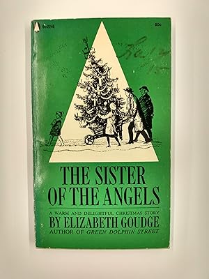 The Sister of the Angels: A Warm and Delightful Christmas Story