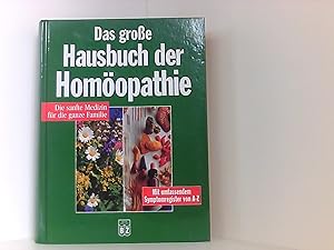 Immagine del venditore per Das grosse Hausbuch der Homopathie venduto da Book Broker