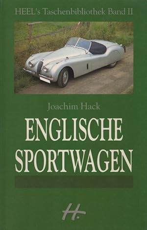 Bild des Verkufers fr Englische Sportwagen. (= Heel's Taschenbibliothek, Band II). zum Verkauf von Buch von den Driesch