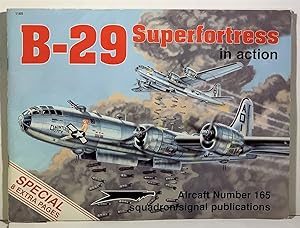 Seller image for B-29 Superfortress In Action - Aircraft No. 165 for sale by S. Howlett-West Books (Member ABAA)