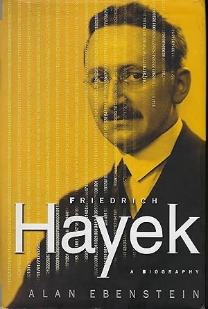 Seller image for FRIEDRICH HAYEK: A BIOGRAPHY for sale by Antic Hay Books