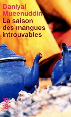 Bild des Verkufers fr la saison des mangues introuvables zum Verkauf von Chapitre.com : livres et presse ancienne