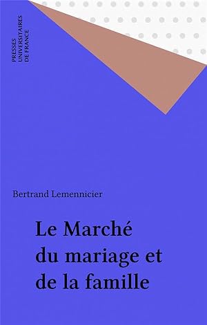 Le Marché du mariage et de la famille