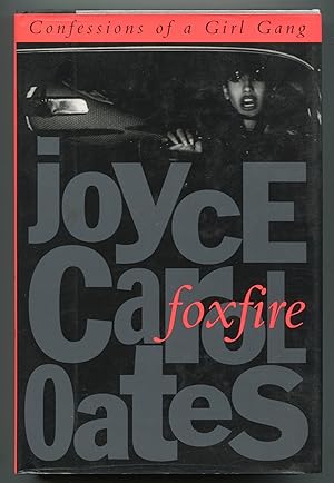 Seller image for Foxfire: Confessions of a Girl Gang for sale by Between the Covers-Rare Books, Inc. ABAA