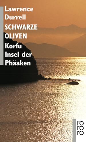 Bild des Verkufers fr Schwarze Oliven: Korfu, Insel der Phaken zum Verkauf von Antiquariat Armebooks