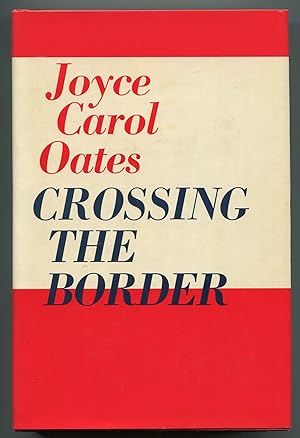 Seller image for Crossing the Border: Fifteen Tales for sale by Between the Covers-Rare Books, Inc. ABAA