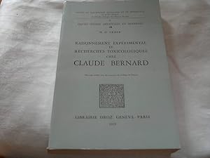 Bild des Verkufers fr Raisonnement exprimental et recherches toxicologiques chez Claude Bernard ++ signed by Mirko GRMEK zum Verkauf von Versandhandel Rosemarie Wassmann