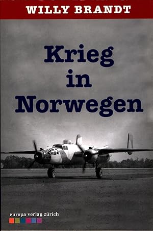 Bild des Verkufers fr Krieg in Norwegen 9. April - 9. Juni 1940 zum Verkauf von avelibro OHG